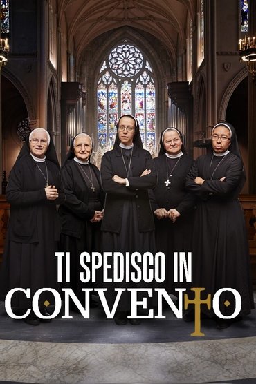 Ti spedisco in convento Italia