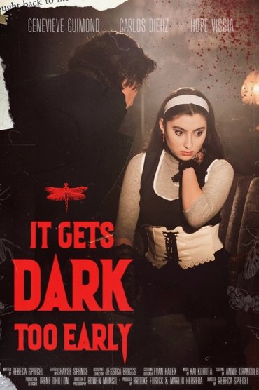 It Gets Dark Too Early