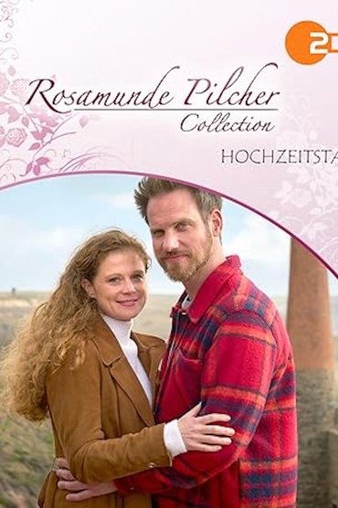 Rosamunde Pilcher: Hochzeitstag