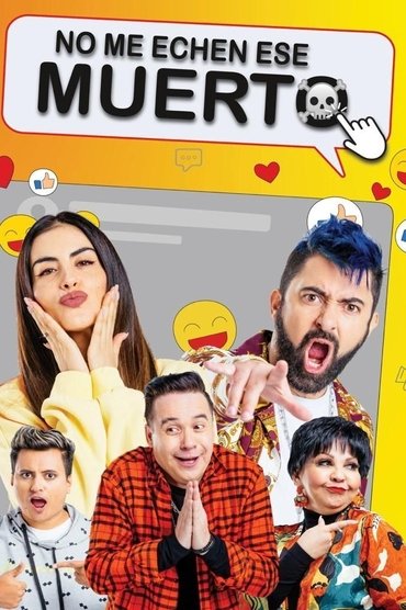 No me echen ese muerto