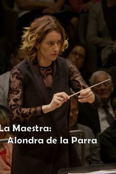 La Maestra: Alondra de la Parra