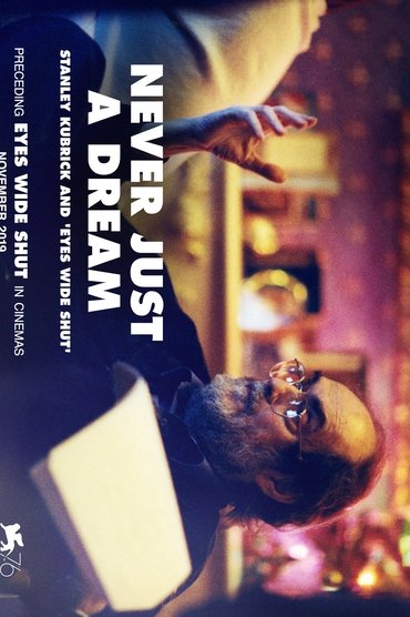 Never Just a Dream: Stanley Kubrick and Eyes Wide Shut