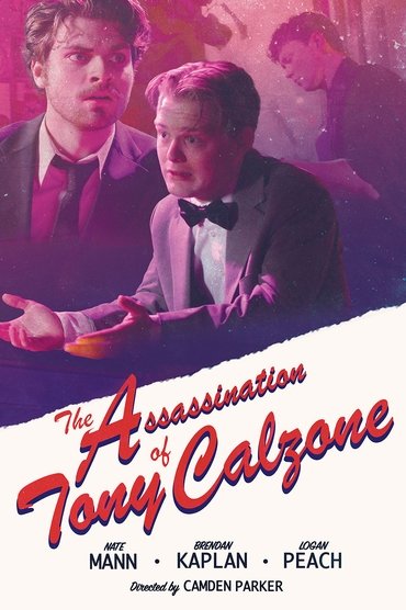 The Assassination of Tony Calzone
