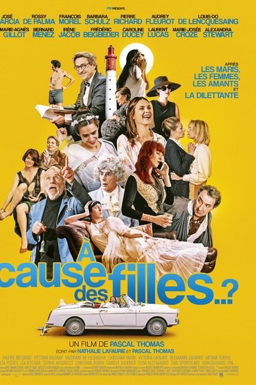 A cause des filles..? Affiche A cause des filles..?