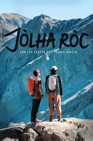 Jòlha Ròc, following in the footsteps of the Ravier brothers