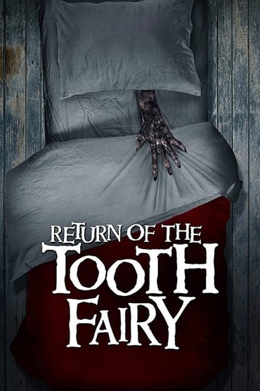 Return of the Tooth Fairy