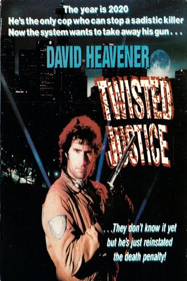 Twisted Justice