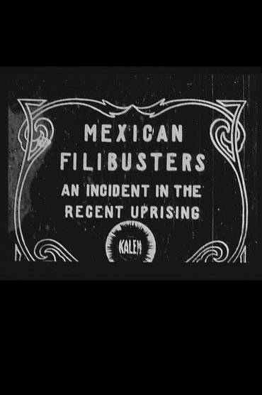 Mexican Filibusters