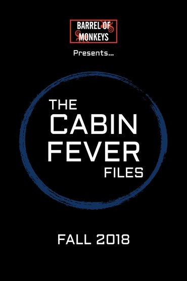 The Cabin Fever Files