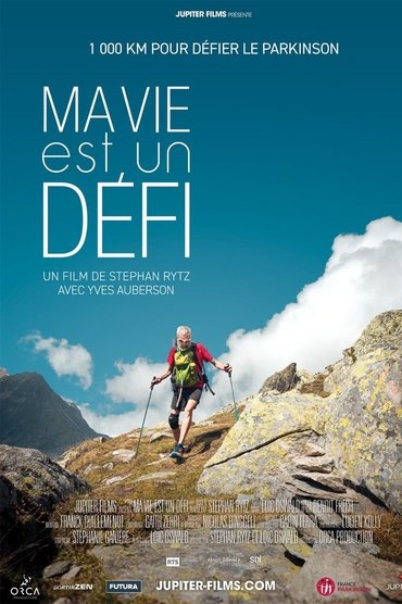 Ma Vie est un Défi, 1000 km pour défier le Parkinson
