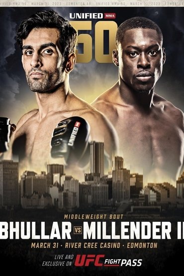 Unified MMA 50