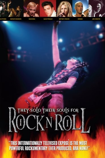 They Sold Their Souls for Rock and Roll