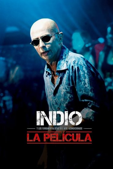 Indio, La Película