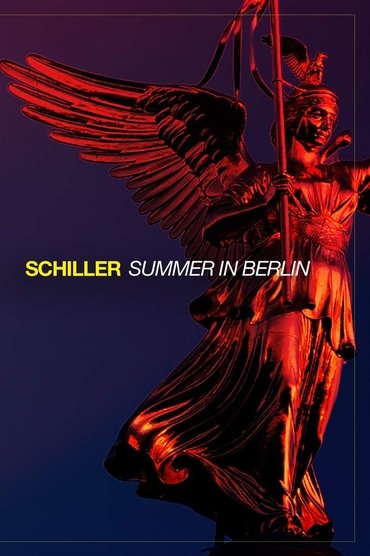 Schiller Live In Berlin - The Concert