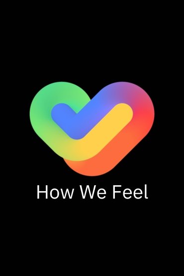 How We Feel