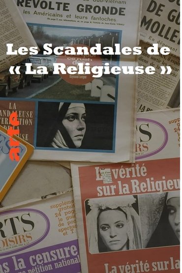 Les Scandales de « La Religieuse »