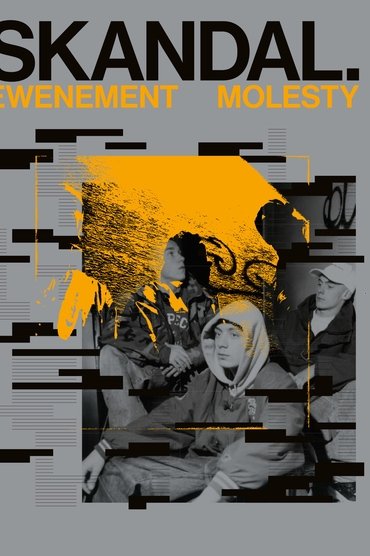 Skandal. Ewenement Molesty