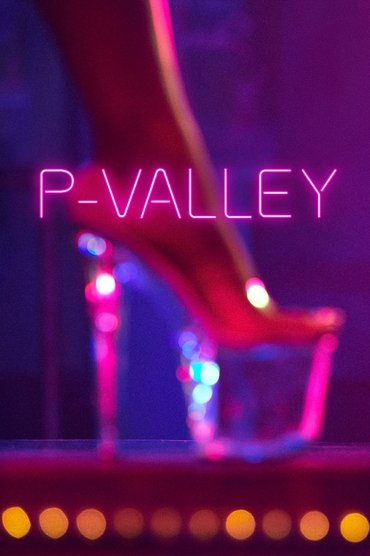 P-Valley Saison 1 Affiche P-Valley Saison 1