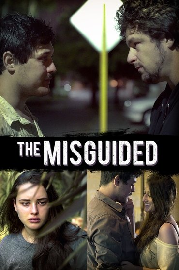 The Misguided (2018) The Misguided (2018)