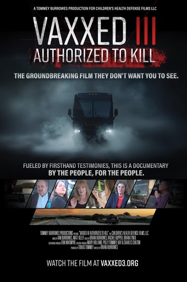 Vaxxed III: Authorized to Kill