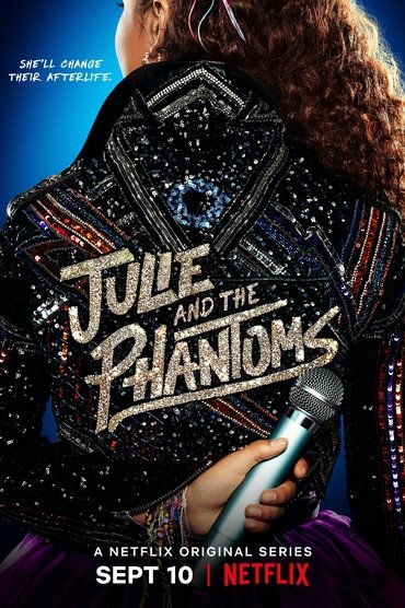 Julie and the Phantoms Saison 1 Affiche Julie and the Phantoms Saison 1