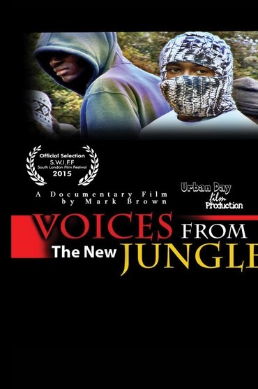 Voices From The New Jungle