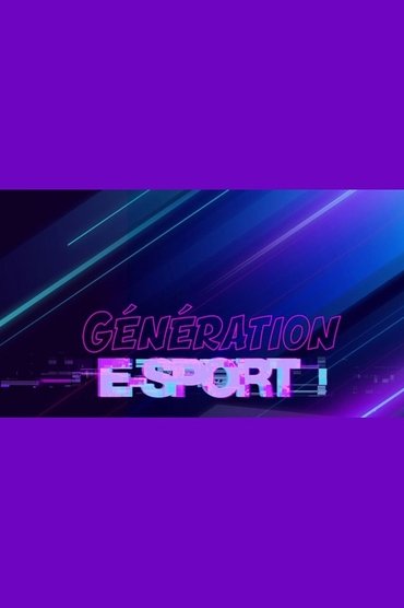 Génération e-Sport