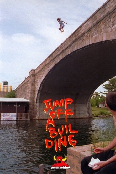 Toy Machine - Jump Off A Building