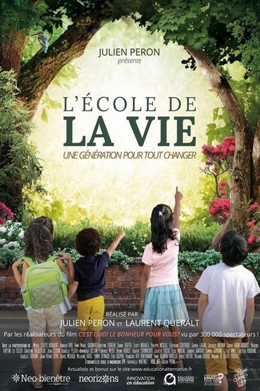 L'École de la vie - Une génération pour tout changer