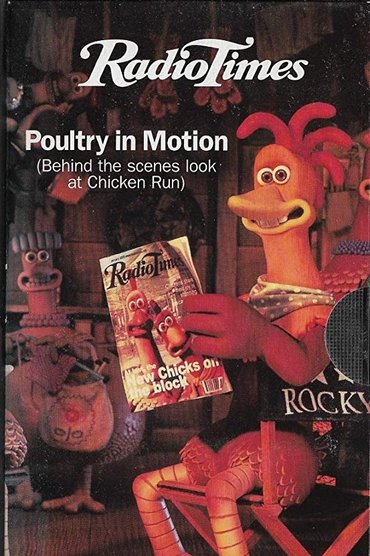 Poultry in Motion: The Making of 'Chicken Run'