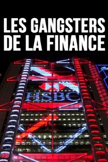 Les gangsters de la finance