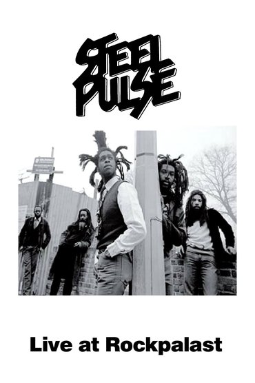 Steel Pulse - Live at Rockpalast
