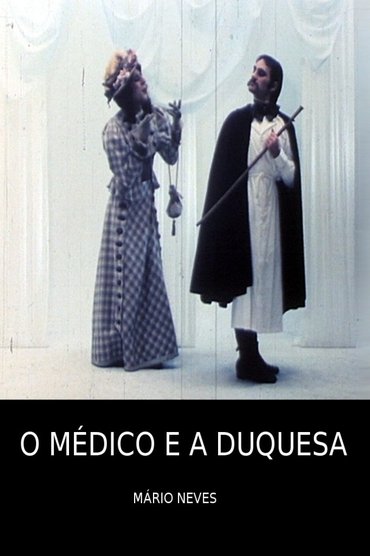 The Medic and the Duchess
