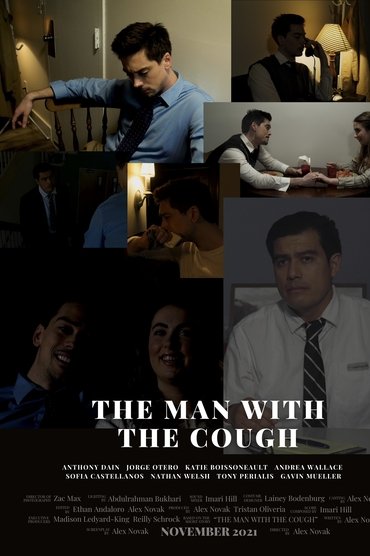 The Man With The Cough