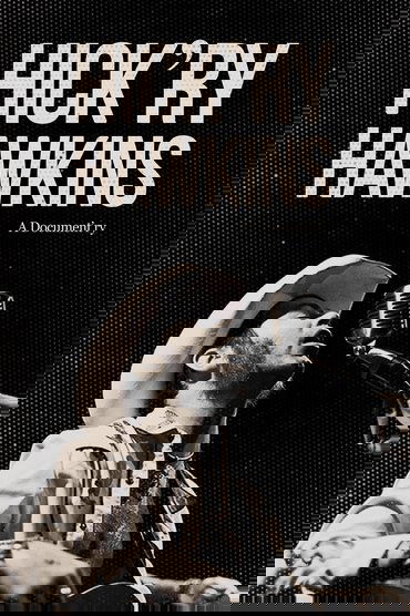 Hick'ry Hawkins - A Document'ry