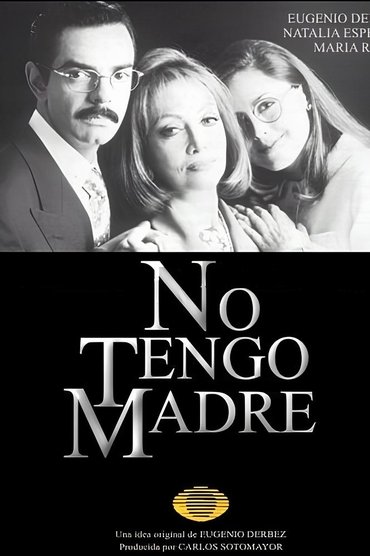 No tengo madre