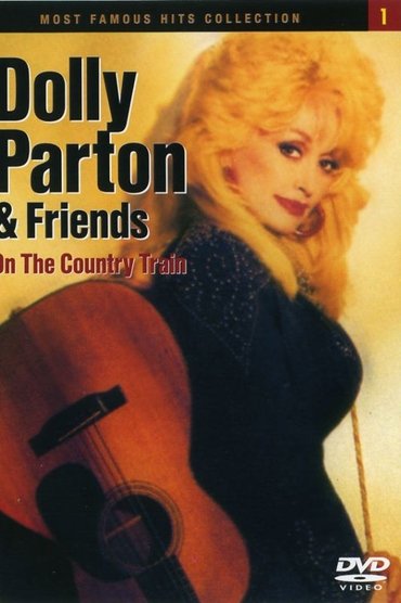 Dolly Parton and Friends: On the Country Train