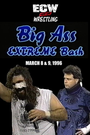 ECW Big Ass Extreme Bash