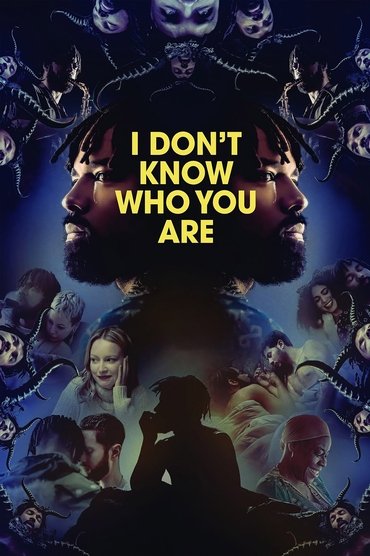 I Don't Know Who You Are