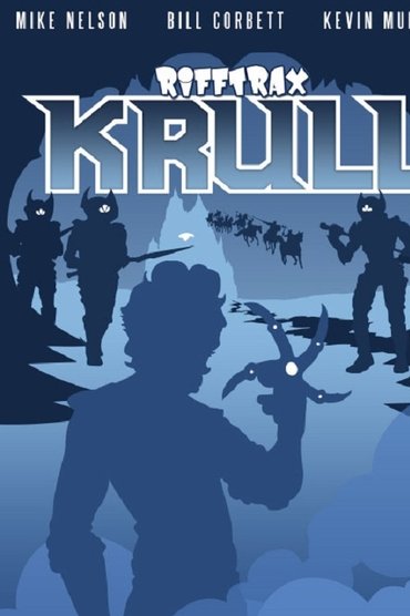 Rifftrax Live: Krull