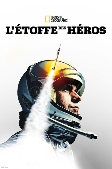 L’Étoffe des Héros Saison 1 Affiche L’Étoffe des Héros Saison 1