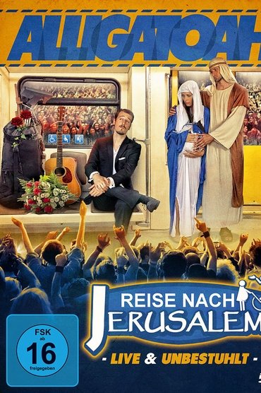 Alligatoah - Reise nach Jerusalem - Live & Unbestuhlt