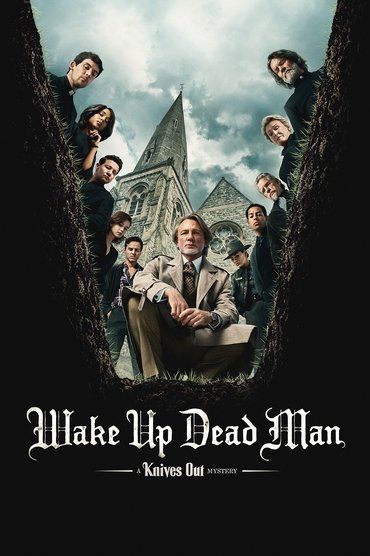 Wake Up Dead Man: A Knives Out Mystery