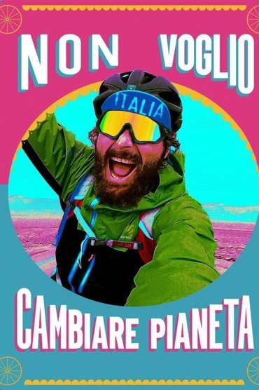 Non voglio cambiare pianeta