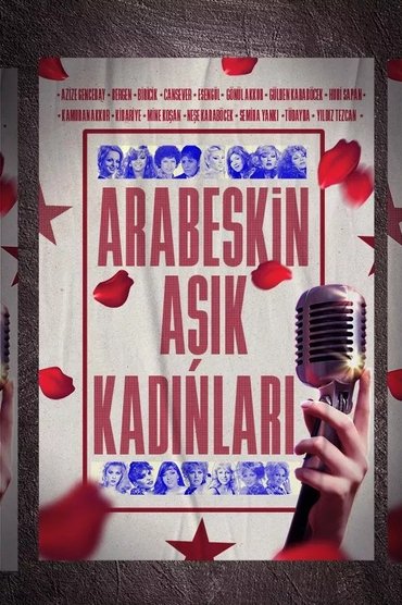 Arabeskin Aşık Kadınları