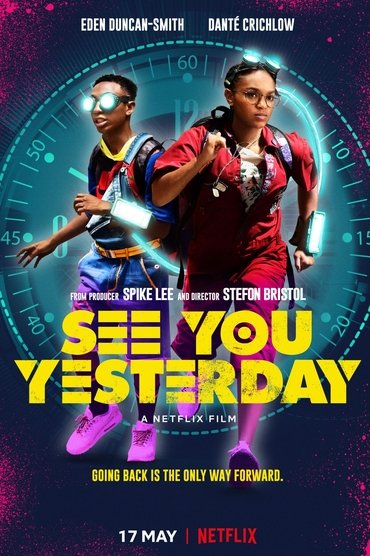 See You Yesterday Affiche See You Yesterday