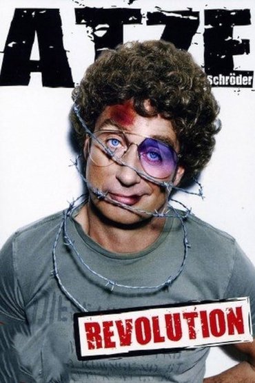 Atze Schröder - Revolution