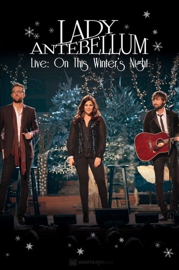 Lady Antebellum Live - On This Winter's Night
