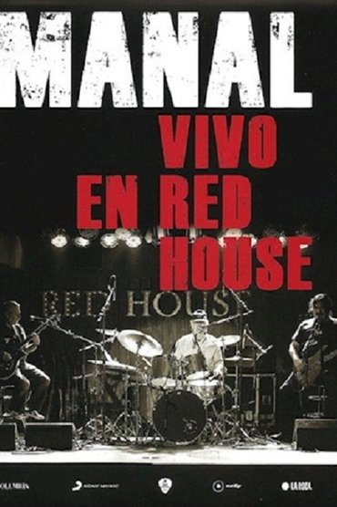 Manal - Vivo en Red House