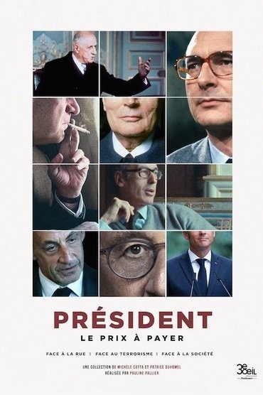 Président : le prix à payer - Face à la société